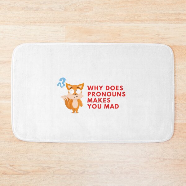 Item preview, Gift why does pronouns makes you mad designed and sold by ROBOUE.