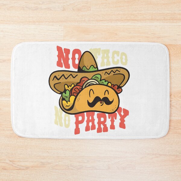 Item preview, No Taco No Party designed and sold by Chadwick Bradley.