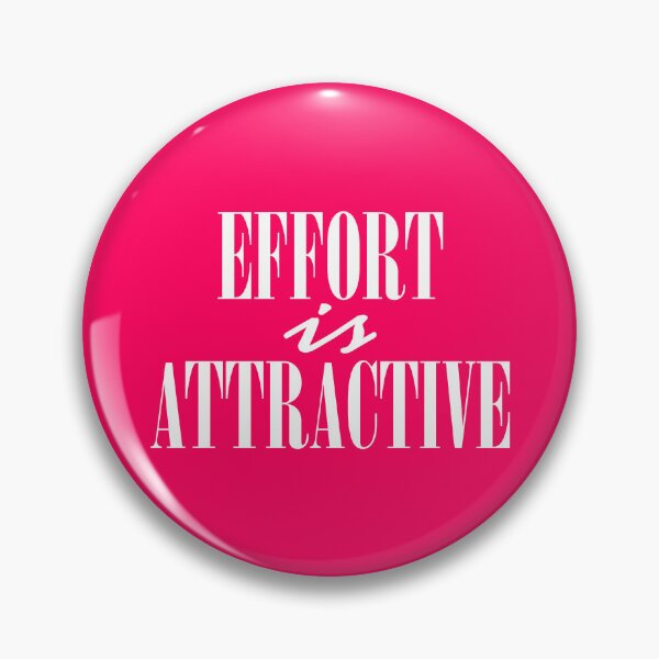 Item preview, Effort Is Attractive designed and sold by john-ess.