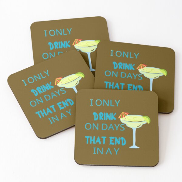 Item preview, I ONLY DRINK ON DAYS THAT END IN A Y designed and sold by amalgamateyou.