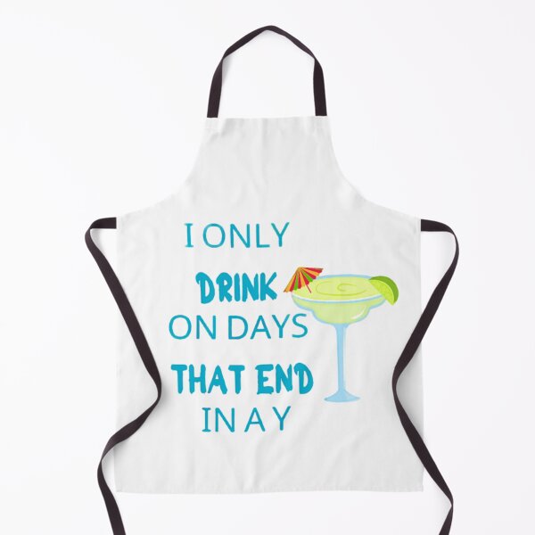 Item preview, I ONLY DRINK ON DAYS THAT END IN A Y designed and sold by amalgamateyou.