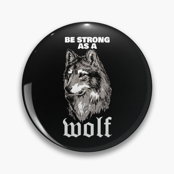 Item preview, Be Strong As A Wolf designed and sold by john-ess.
