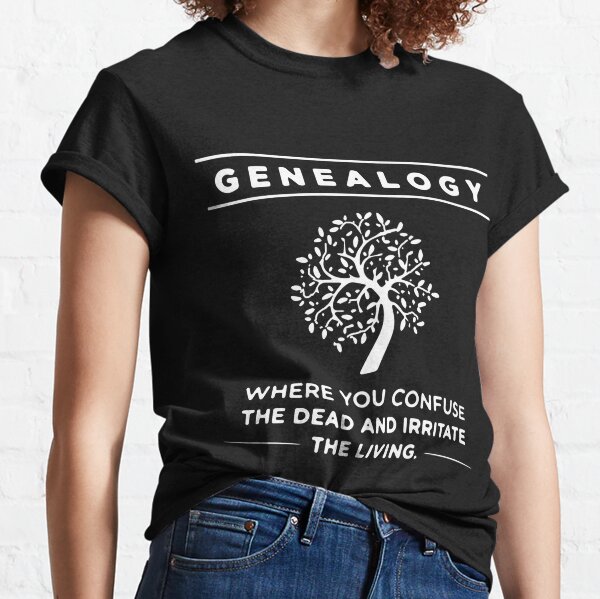 GENEALOGY Classic T-Shirt