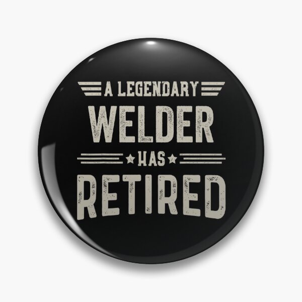 Item preview, The Legendary Welder Has Retired T Shirt, Welder Retirement Party Gift, Legend, Retiring Birthday Christmas Gift designed and sold by xlnv.