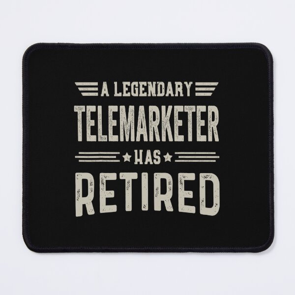 Item preview, The Legendary Telemarketer Has Retired T Shirt, Telemarketer Retirement Party Gift, Legend, Retiring Birthday Christmas Gift designed and sold by xlnv.