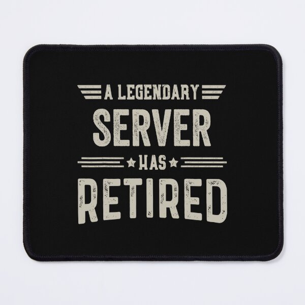 Item preview, The Legendary Server Has Retired T Shirt, Server Retirement Party Gift, Legend, Retiring Birthday Christmas Gift designed and sold by xlnv.
