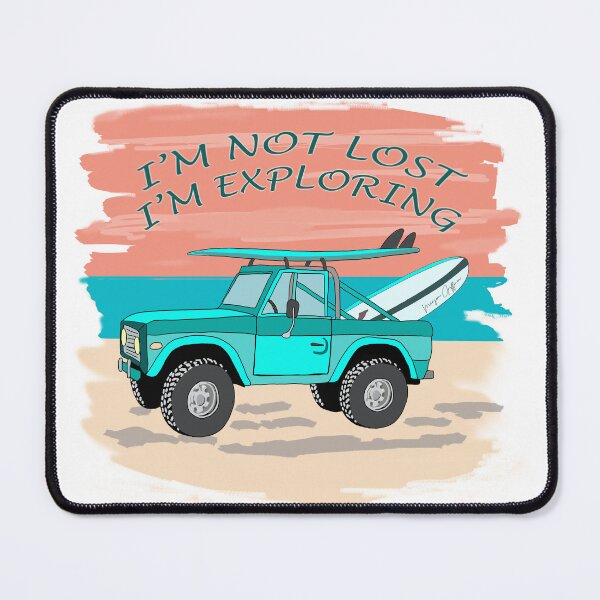 Item preview, I'm not lost, I'm exploring designed and sold by Mirjam Griffioen.