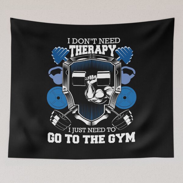 Item preview, I DON'T NEED THERAPY I JUST NEED TO GO TO THE GYM designed and sold by antipatic.