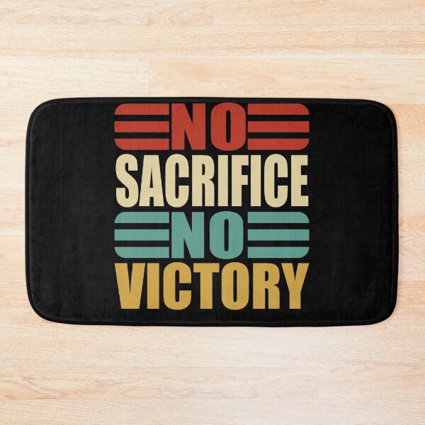 Item preview, Motivational Quotes For Better Life,sacrifice for victory designed and sold by StudentLuxLife.