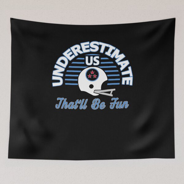 Item preview, Tennessee Pro Football - Underestimate Us designed and sold by FFFMstore.