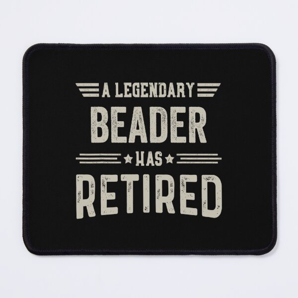 Item preview, The Legendary Beader Has Retired T Shirt, Beader Retirement Party Gift, Legend, Retiring Birthday Christmas Gift designed and sold by xlnv.