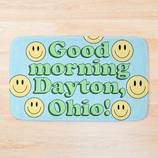 Item preview, Good Morning Dayton Ohio designed and sold by karapos23.
