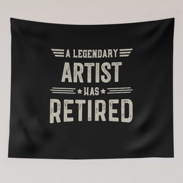 Item preview, The Legendary artist Has Retired T Shirt, artist Retirement Party Gift, Legend, Retiring Birthday Christmas Gift designed and sold by xlnv.