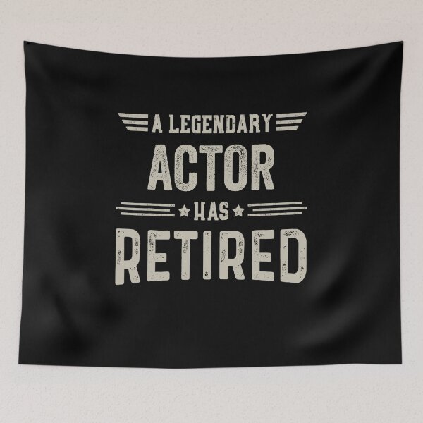 Item preview, The Legendary actor Has Retired T Shirt, actor Retirement Party Gift, Legend, Retiring Birthday Christmas Gift designed and sold by xlnv.