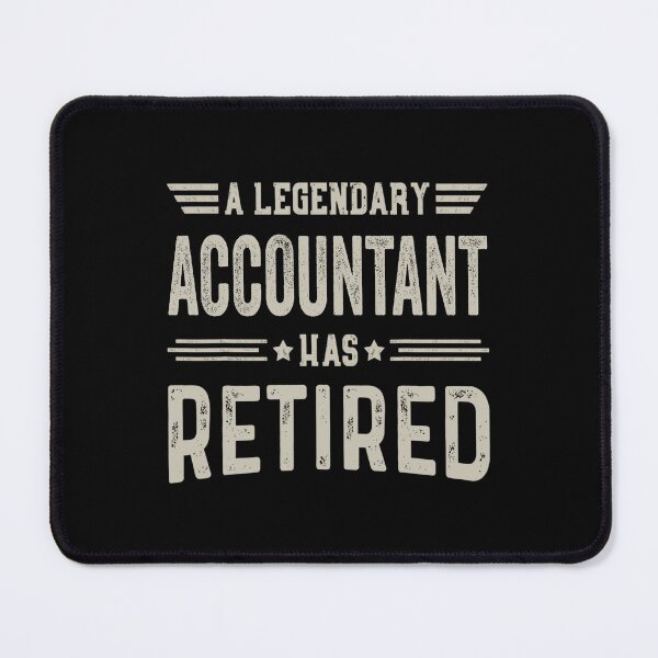 Item preview, The Legendary Accountant Has Retired T Shirt, Accountant Retirement Party Gift, Legend, Retiring Birthday Christmas Gift designed and sold by xlnv.