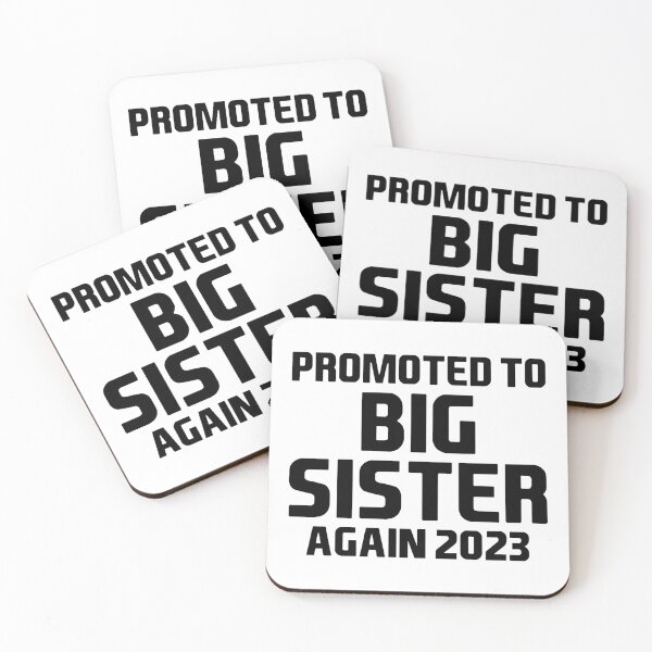 Item preview, Promoted to big sister again 2023 designed and sold by Eriksonshop.
