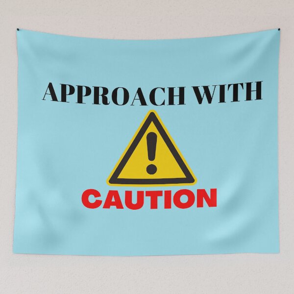 Item preview, Approach With Caution designed and sold by Denefie.