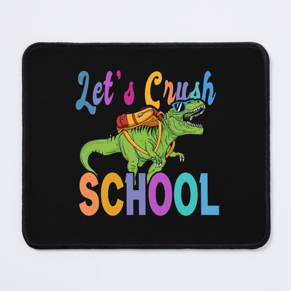 Item preview, Ready To Crush School Dinosaur Back To School First Day, Every School Day designed and sold by Countrysmart.
