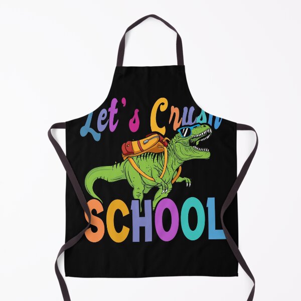 Item preview, Ready To Crush School Dinosaur Back To School First Day, Every School Day designed and sold by Countrysmart.