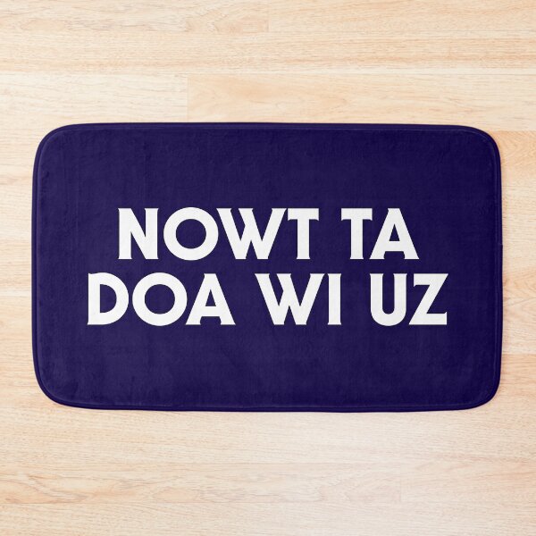 Item preview, Nowt ta doa wi uz designed and sold by DesignByMH.