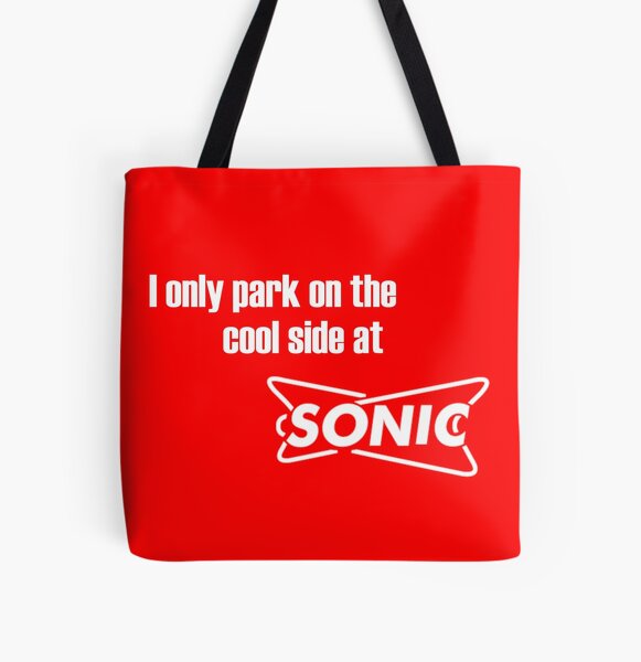 I Only Park On The Cool Side At Sonic All Over Print Tote Bag