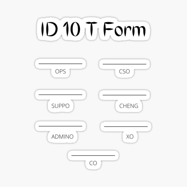 id-10-t-form-sticker-for-sale-by-davidperchak-redbubble