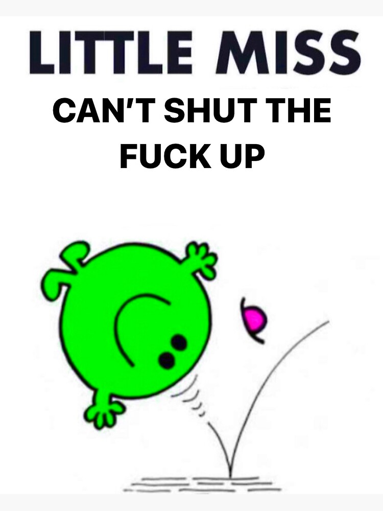 Little Miss Can't Shut The Fuck Up | Sticker