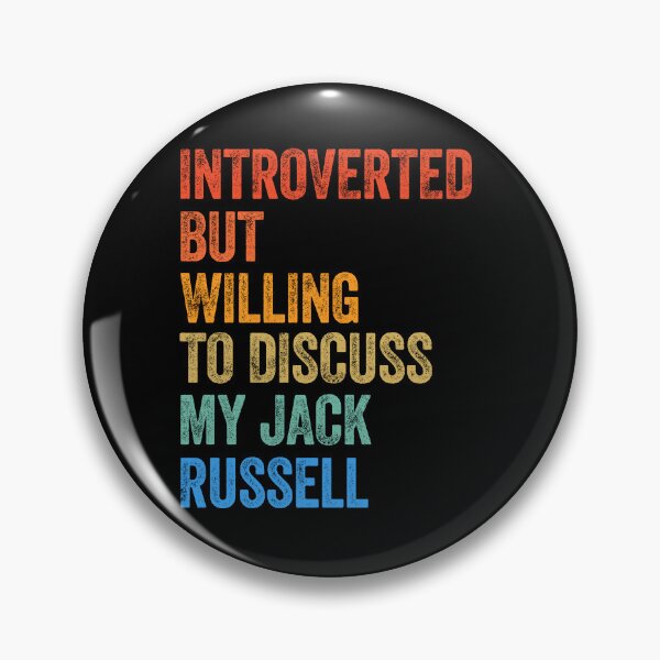 Item preview, Introverted But Willing To Discuss Jack Russell designed and sold by Guarddogdrive.