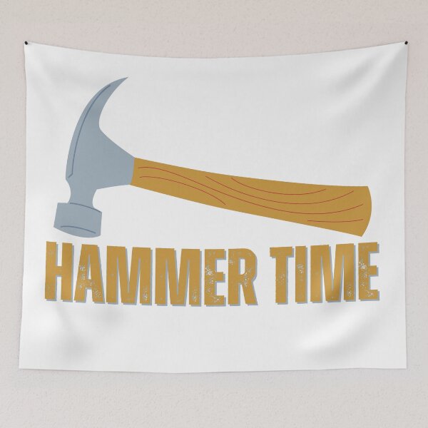 Item preview, HAMMER TIME designed and sold by WellerMerch.