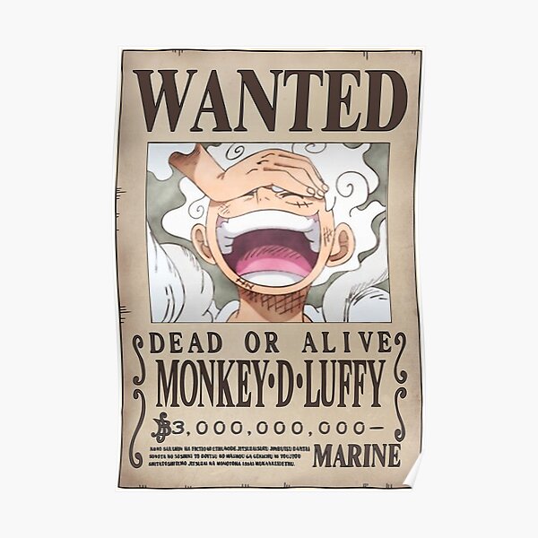 Luffy Wanted Bounty Poster 5th yonko Poster