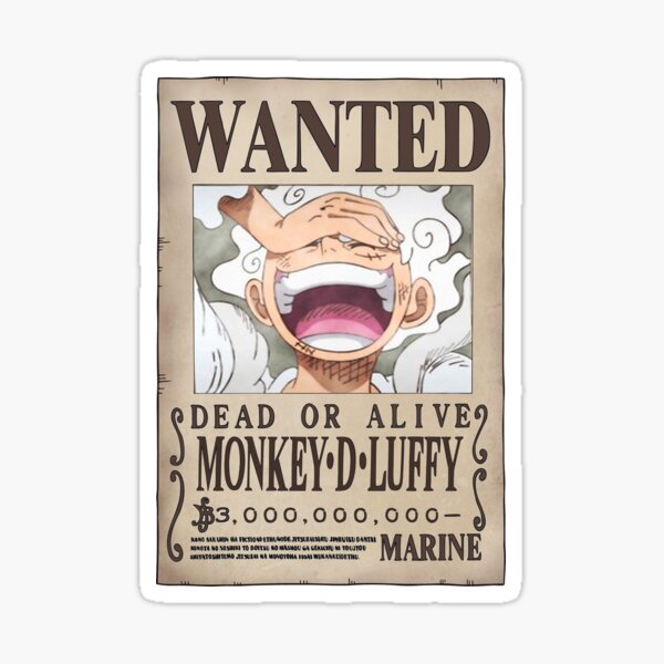 Luffy Wanted Bounty Poster 5th yonko Sticker