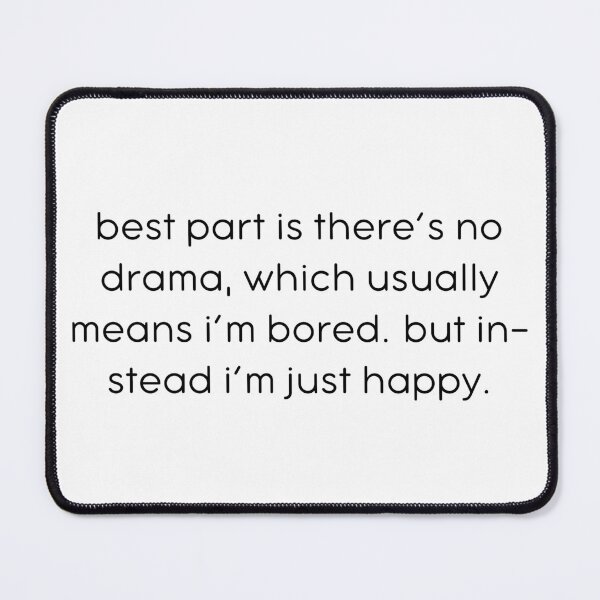 Item preview, Best Part Is, There's No Drama designed and sold by kbynum.