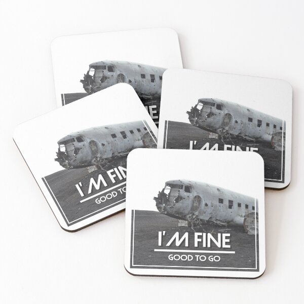 Item preview, I'm Fine. Good To Go. designed and sold by JoseyMiles.