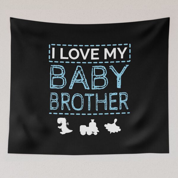 Item preview, I Love My Baby Brother Newborn Little Boy designed and sold by Delightfully Cynical.