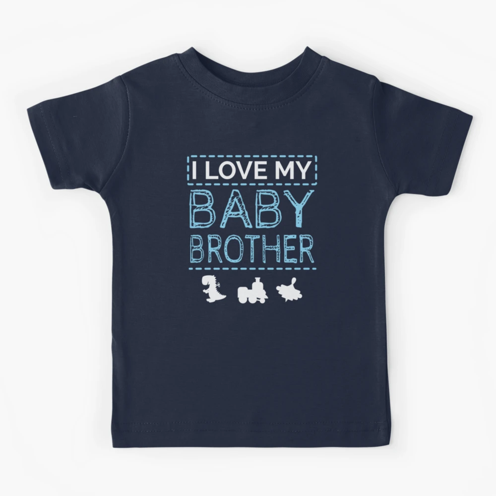 Kids I Love My Little Brother T-Shirt Kids I Love My Little Brother T-Shirt