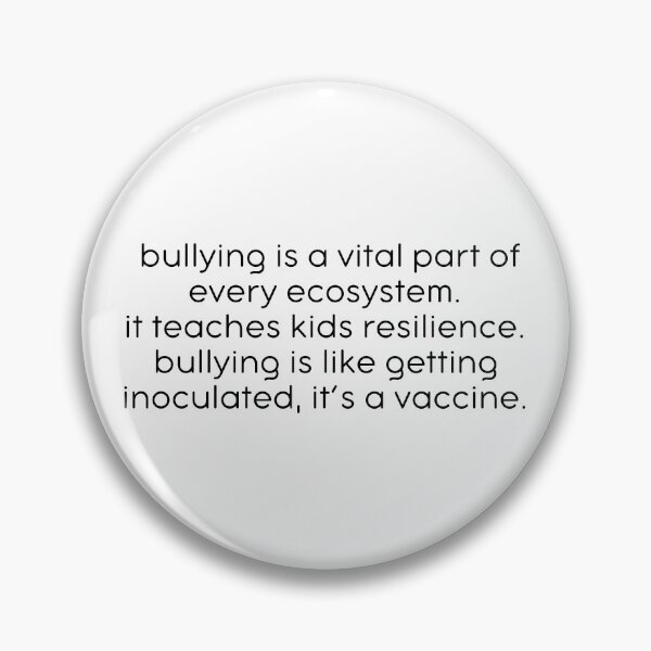 Item preview, Bullying Quote designed and sold by kbynum.