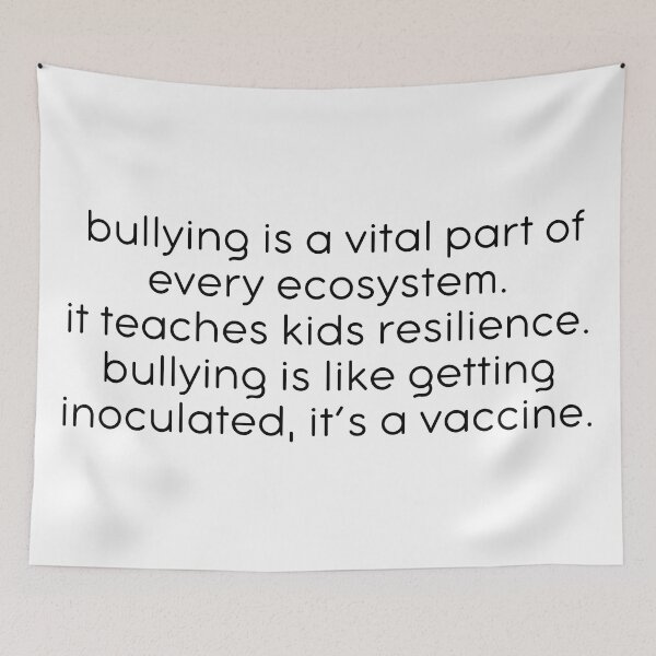 Item preview, Bullying Quote designed and sold by kbynum.