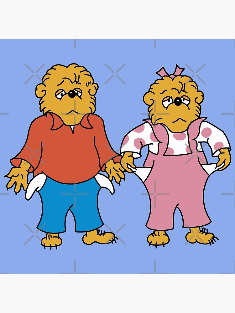 Brother And Sister Berenstain Bears Broke Poster For Sale By Ethereal