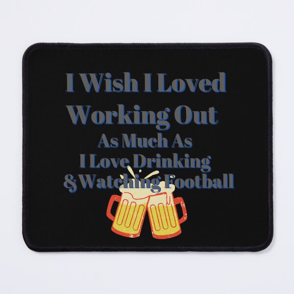 Item preview, Wish I Loved Working Out As Much As Football designed and sold by Fabuluss4Life.