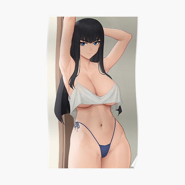 Hot Satsuki Kiryuin Waifu Kill La Kill Ecchi Girls Poster For Sale By Sexygirlshentai Redbubble 