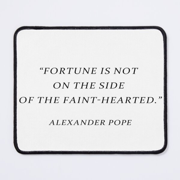 Item preview, Alexander Pope Bravery Quote Typography designed and sold by V0IDRACE.