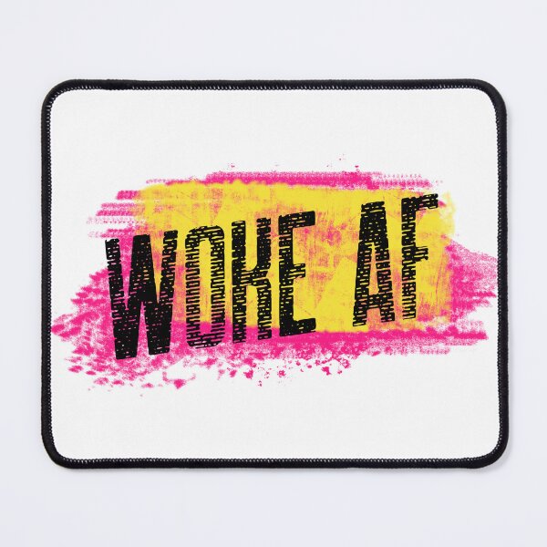 Item preview, Woke AF designed and sold by LovenLaughter.