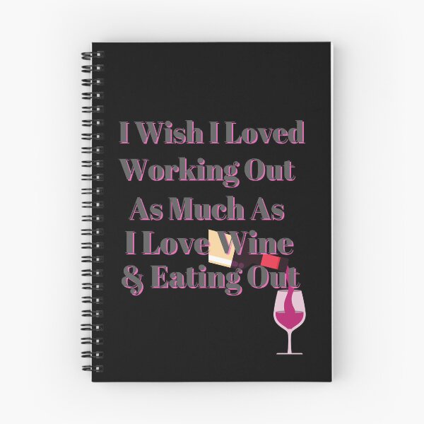 Item preview,  Wish I Loved Working Out As Much As Wine designed and sold by Fabuluss4Life.