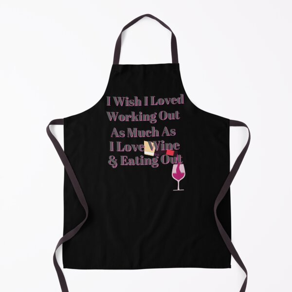 Item preview, Wish I Loved Working Out As Much As Wine designed and sold by Fabuluss4Life.