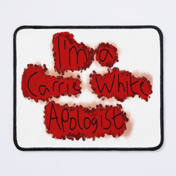 Item preview, I'm A Carrie White Apologist designed and sold by TatumRileyLover.