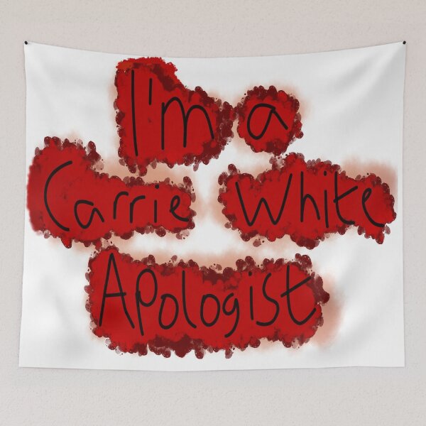 Item preview, I'm A Carrie White Apologist designed and sold by TatumRileyLover.