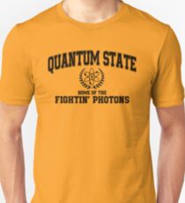 Quantum State, Home of the Fightin' Photons Unisex T-Shirt