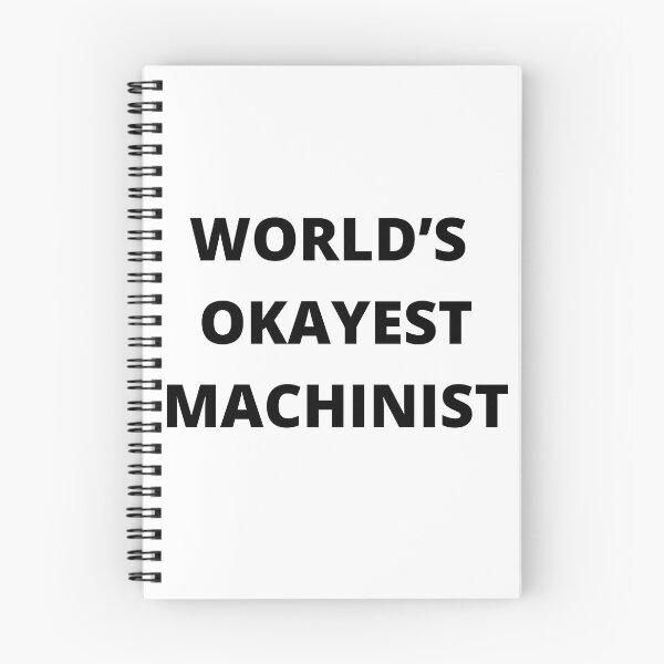 Item preview, World’s Okayest Machinist  designed and sold by Sasquatch  CNC.