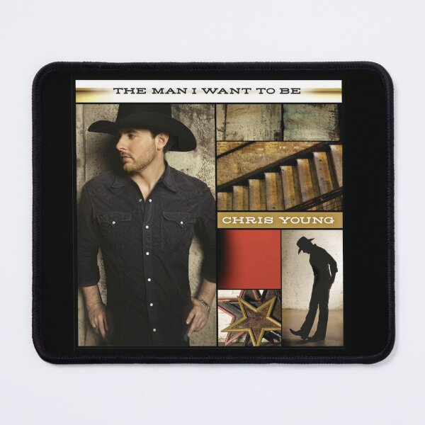 Item preview, Chris Young the man i want to be designed and sold by MichaelB564.