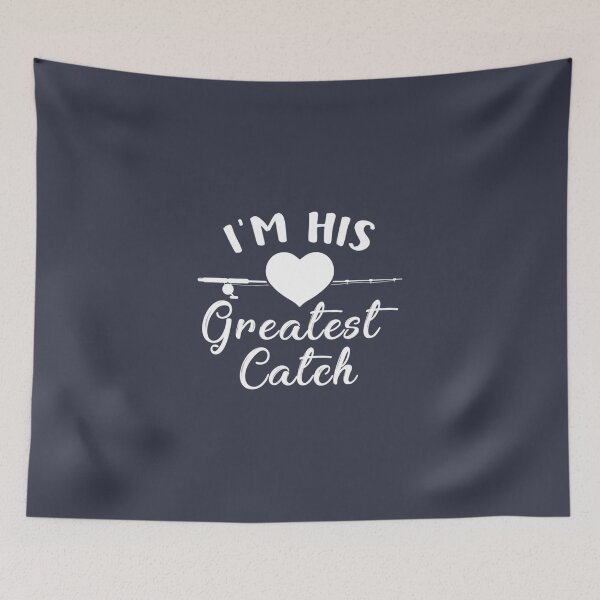 Item preview, I'm His Greatest Catch Funny Fisherman's Wife And Girlfriend Pullover Hoodie designed and sold by HoangDepzai.